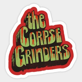 The Corpse Grinders Sticker